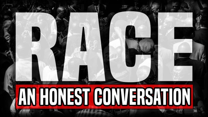 Race - an honest conversation